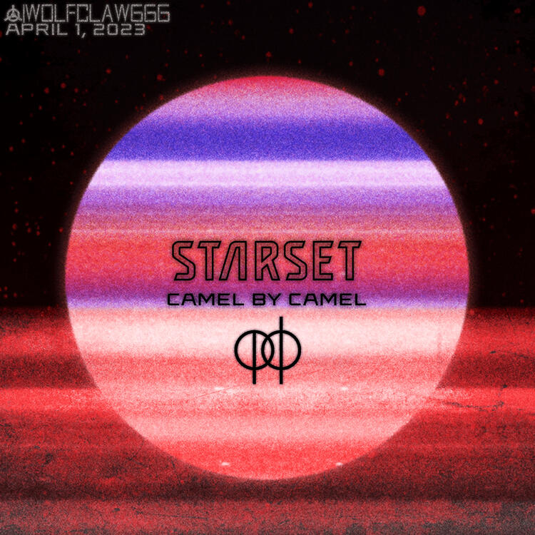 STARSET - CAMEL BY CAMEL (Sandy Martin cover) (unofficial, April Fools 2023) [April 1, 2023]